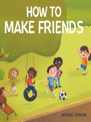 cover image of How to Make Friends